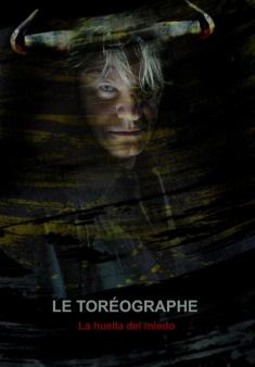 Imagen de la película Le Toreógraphe. La huella del miedo